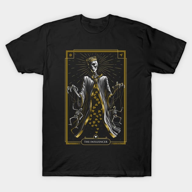The Influencer Card T-Shirt by javirams
